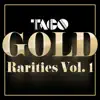 Taco - Gold - Rarities, Vol. 1 (Remastered 2022)